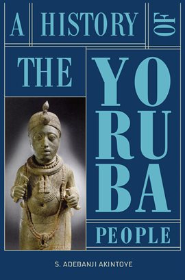 Cover image for A History of the Yoruba People