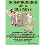 Scrapbooking as a business cover image
