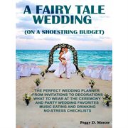 A fairy tale wedding (on a shoestring budget) cover image