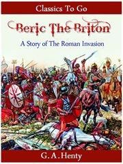 Beric the briton - a story of the roman invasion cover image