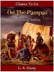 The young settlers out on the pampas - or cover image