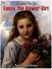 Or, fanny flower-girl honesty rewarded cover image