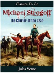 The courier of the czar michael strogoff - or cover image