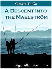 A descent into the maelstrom cover image