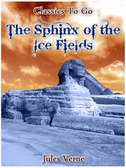 The sphinx of the ice fields cover image