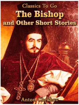 Cover image for The Bishop and Other Short Stories