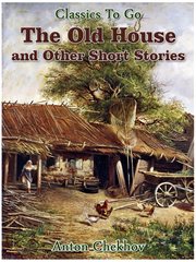 The old house and other short stories cover image