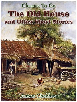 Cover image for The Old House and Other Short Stories