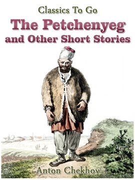 Cover image for The Petchenyeg and Other Short Stories