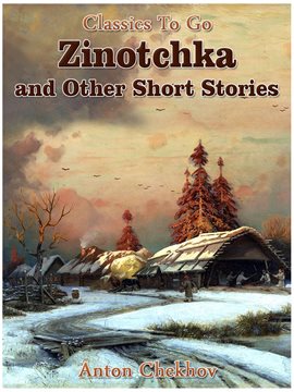 Cover image for Zinotchka and Other Short Stories