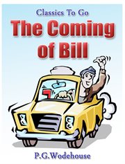The Coming of Bill cover image