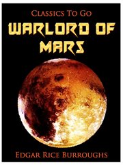 Warlord of Mars John Carter of Mars Series, Book 3 cover image