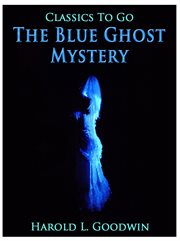The blue ghost mystery cover image