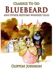 Bluebeard and other bedtime wonder tales cover image