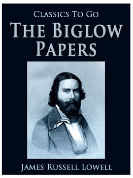 Cover image for The Biglow Papers