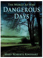 Dangerous days cover image
