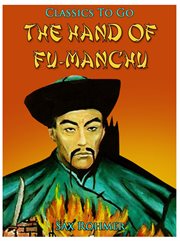 The devil doctor the hand of fu-manchu / being a new phase in the activities of fu-manchu cover image
