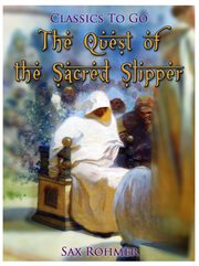 The quest of the sacred slipper cover image