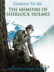 The memoirs of Sherlock Holmes. Volumes 1-3 cover image