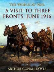A visit to three fronts: June 1916 cover image
