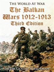 The Balkan wars: 1912-1913 cover image