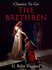 The brethren: a tale of the Crusades cover image