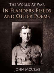 In Flanders fields: and other poems cover image