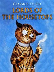 Lords of the housetops: thirteen cat tales cover image