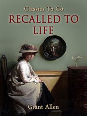 Recalled to life cover image