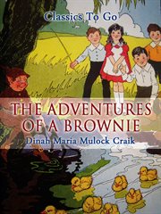 The adventures of a brownie : as told to my child cover image