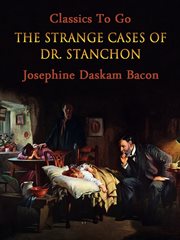 The strange cases of Dr. Stanchon cover image
