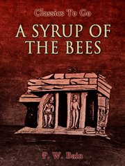 Syrup of the bees cover image
