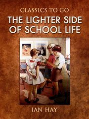 The Lighter Side of School Life cover image