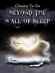 Po ty storony sna : 1917-1926 = Beyond the wall of sleep cover image