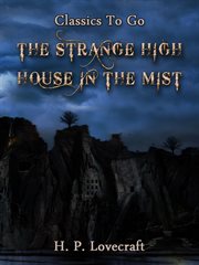 The strange high house in the mist : [page proofs from the recluse] cover image