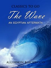 John Silence--physician extraordinary ; The wave cover image