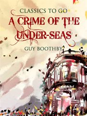 A crime of the under-seas cover image