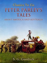 Peter Parley's Tales About America and Australia cover image