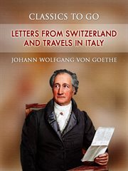 Letters from Switzerland and Travels in Italy cover image