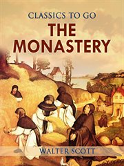 The monastery; : a romance cover image