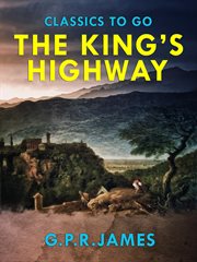 The King's Highway. : A novel cover image