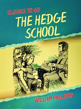 Cover image for The Hedge School; The Midnight Mass; The Donagh