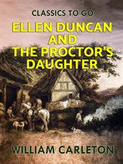 Ellen duncan; and the proctor's daughter cover image