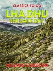 Lha dhu; or, the dark day cover image