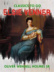 Elsie Venner : a romance of destiny cover image