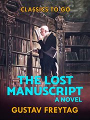 The lost manuscript : a novel cover image