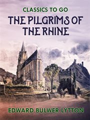 The pilgrims of the Rhine cover image