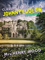 Johnny ludlow, fifth series cover image