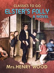 Elster's folly cover image