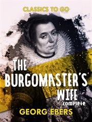 The burgomaster's wife cover image